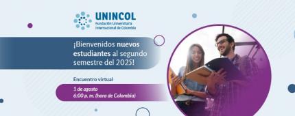 UNINCOL da la bienvenida a sus nuevos estudiantes del segundo semestre 